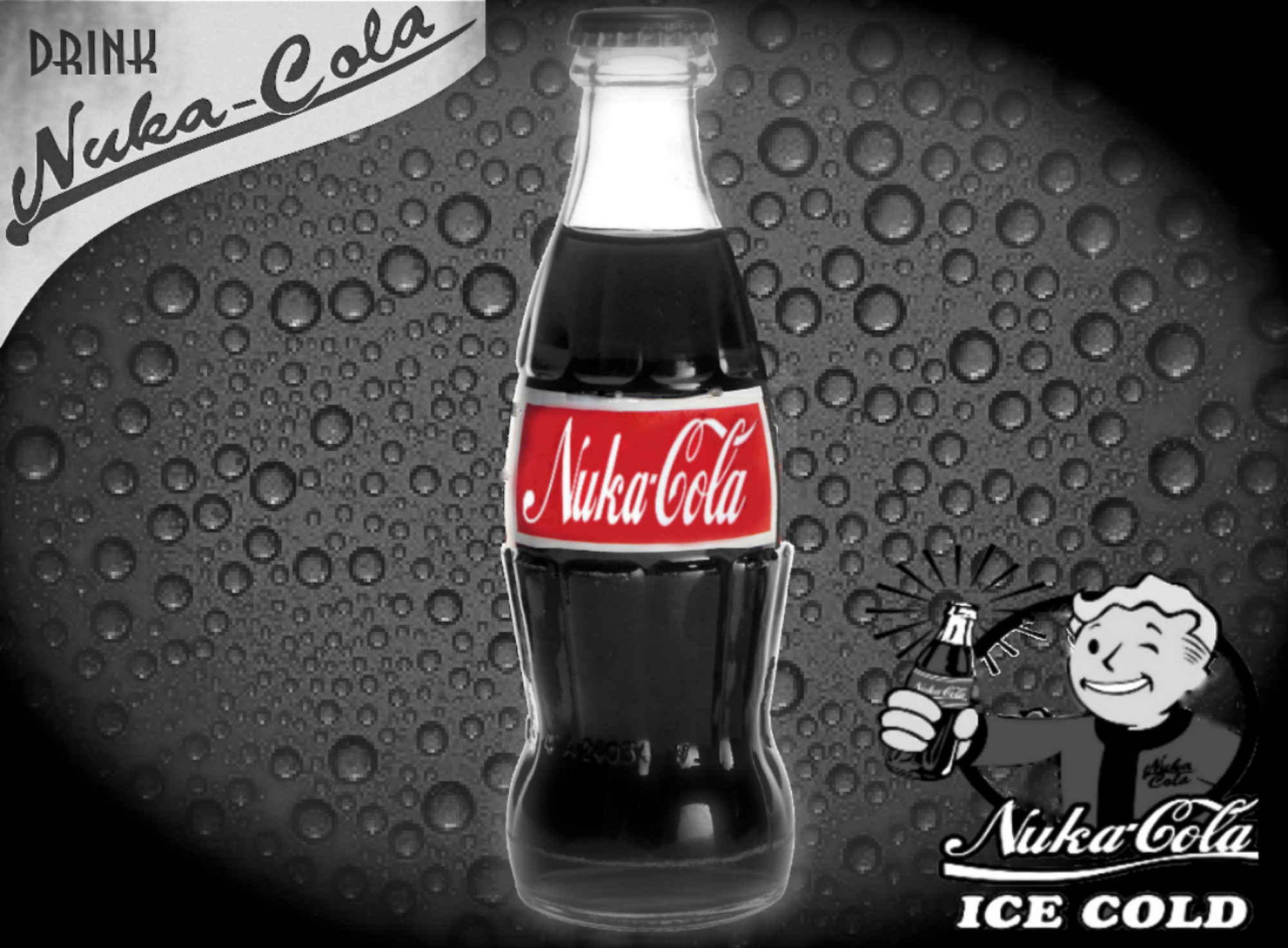 Nuka Cola .